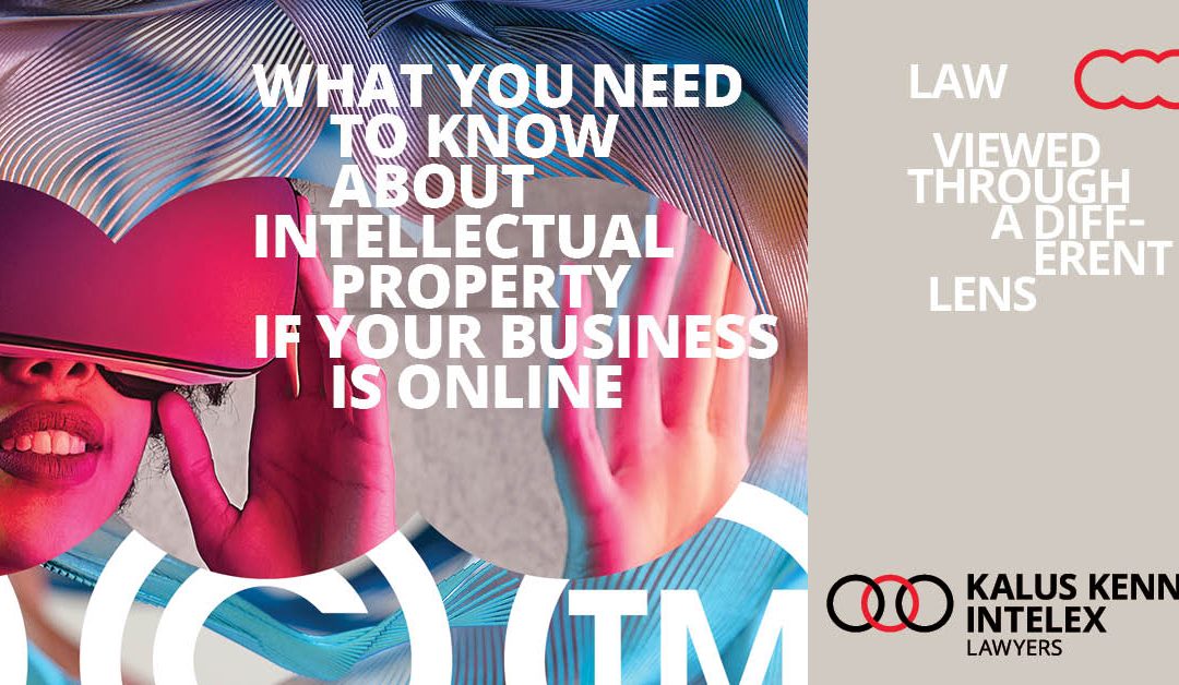 What you need to know about Intellectual Property if your business is online