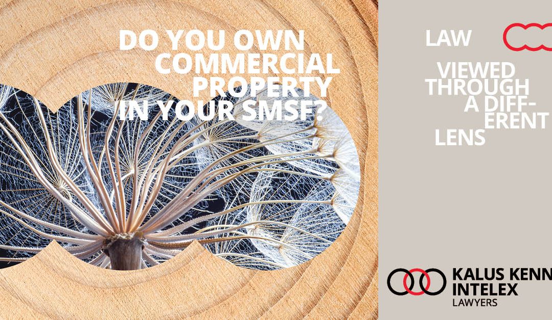 Do you own commercial premises in your SMSF?