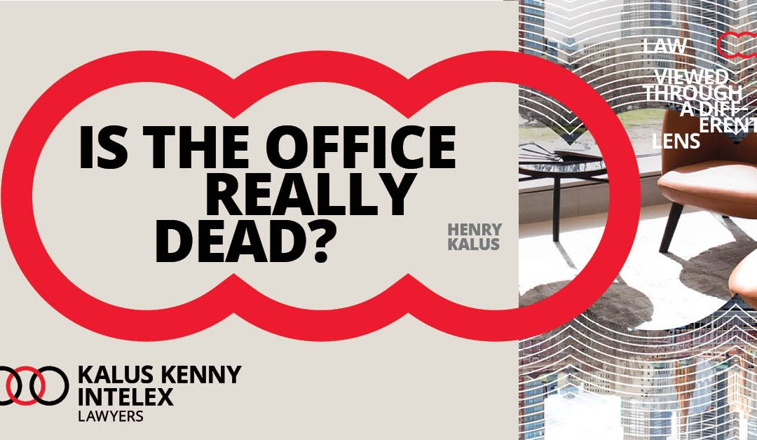 Is the office really dead?