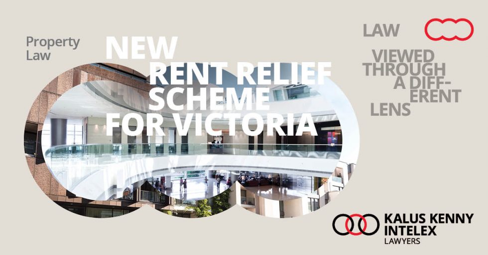 New rent relief scheme for Victoria Kalus Kenny Intelex
