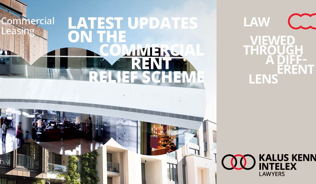 Latest updates on the commercial rent relief scheme