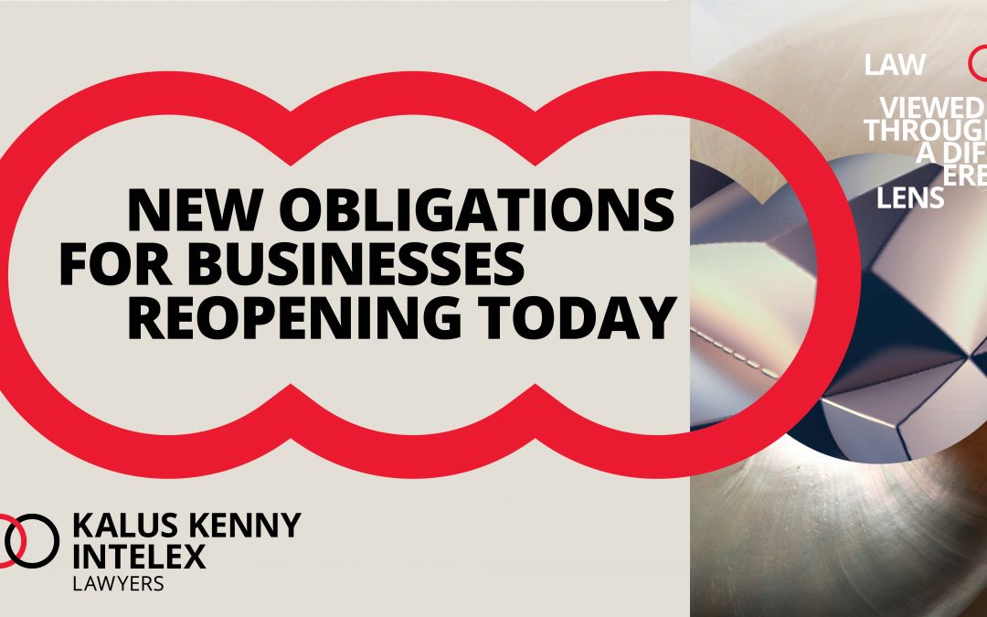 Reopening today? Are you aware of your new obligations?