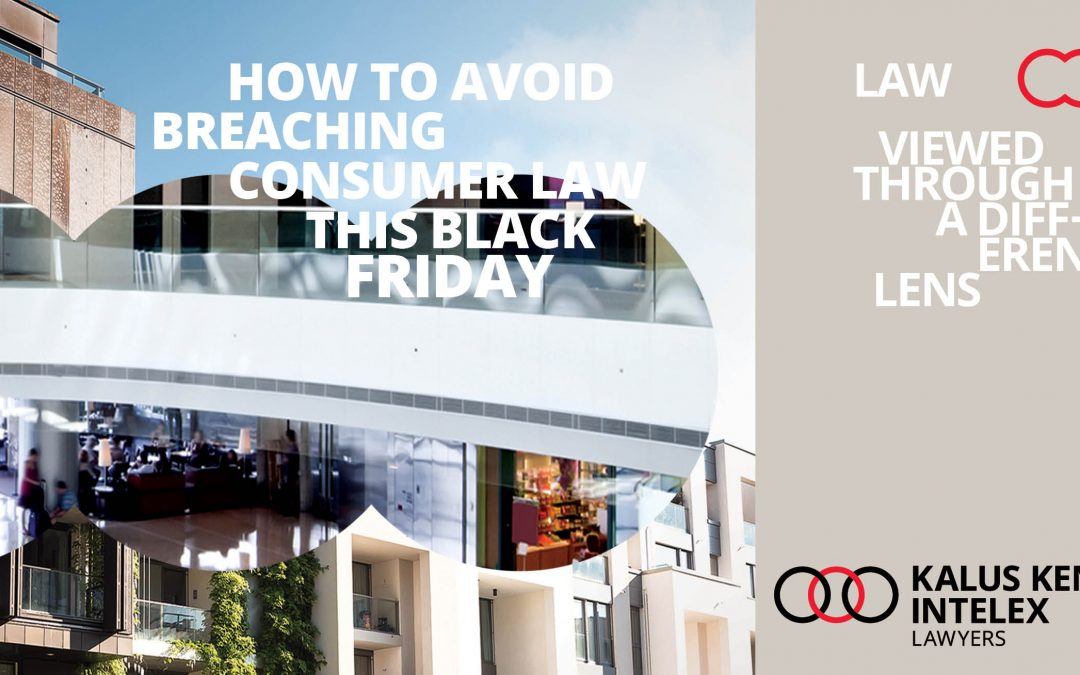 Retailers – don’t get caught out breaching consumer law in your Black Friday sales