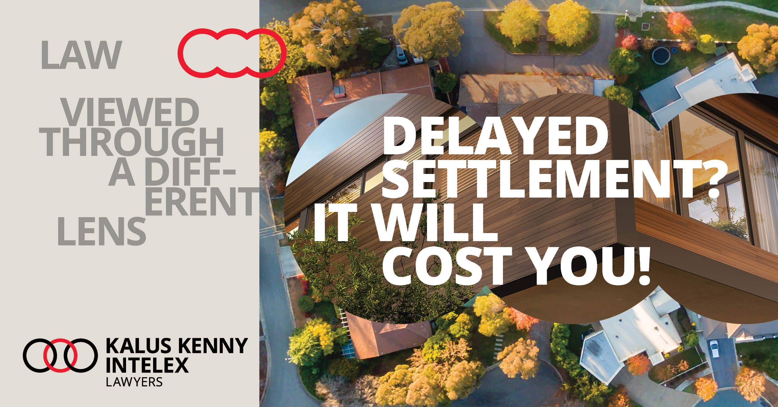 Delayed property settlement? It will cost you!