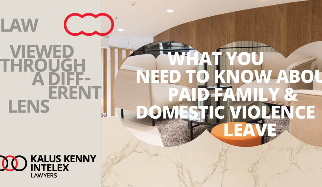 Paid Family and Domestic Violence Leave – Know your rights and obligations