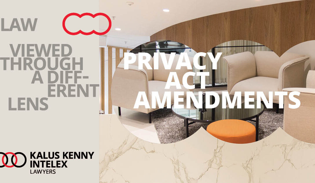 Amendments to the Privacy Act are on the horizon